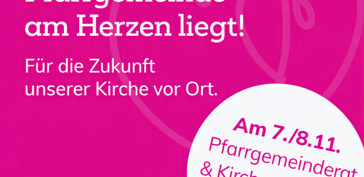 Wahl zum Pfarrgemeinderat und Kirchenvorstand